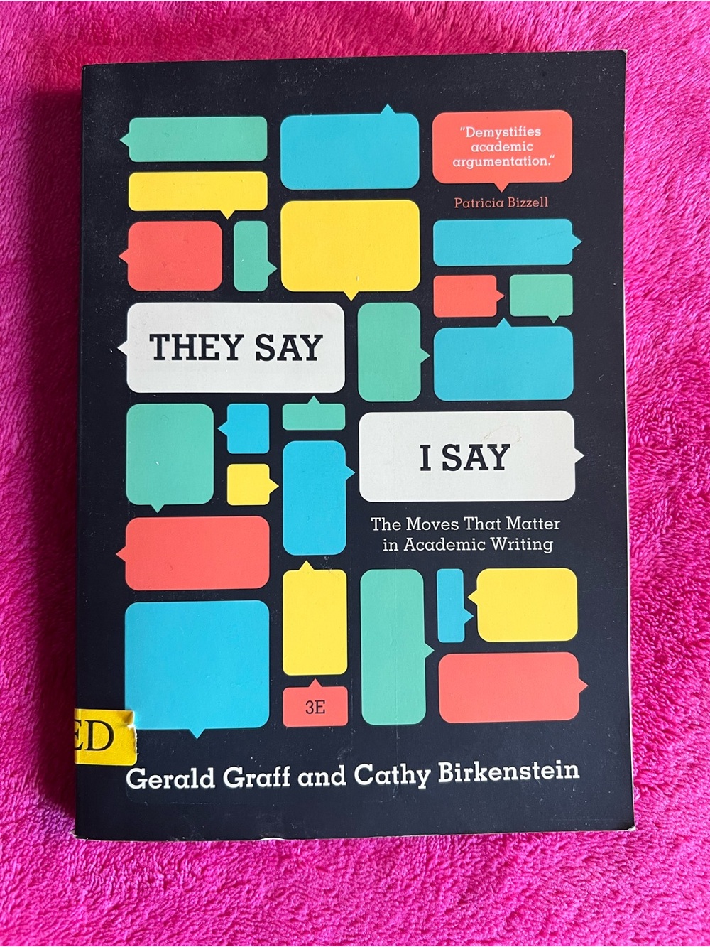 They Say / I Say Book By Gerald Graff & Cathy Birkenstein